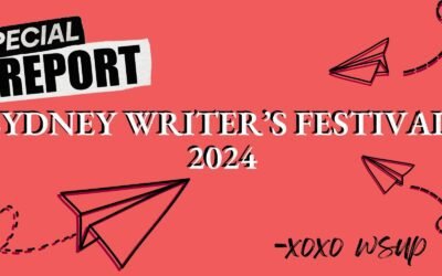 WSUP at Sydney Writer’s Festival 2024